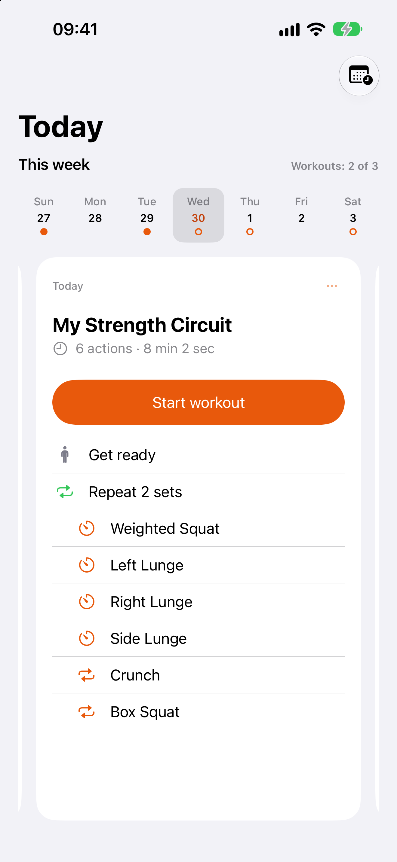 Know today's workout at a glance.